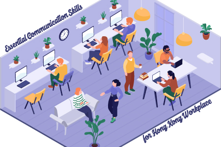 Essential Communication Skills for Hong Kong Workplace