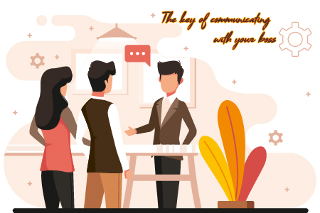 The key of communicating with your boss