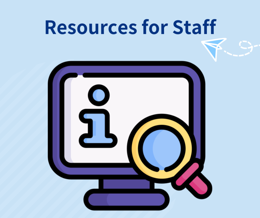 Resources for Staff