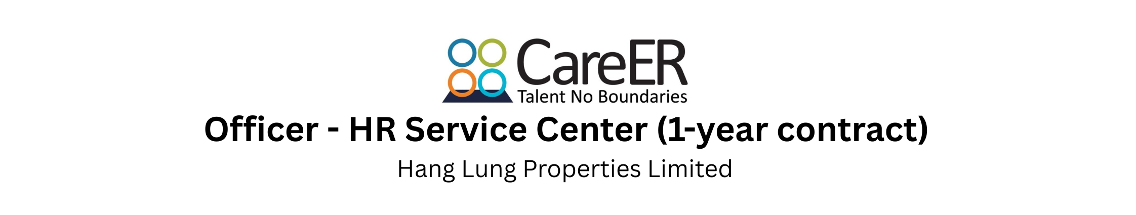 Officer - HR Service Center (1-year contract) - Hang Lung Properties Limited 
