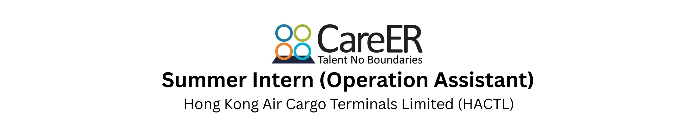 Summer Intern (Operation Assistant) - Hong Kong Air Cargo Terminals Limited (HACTL)