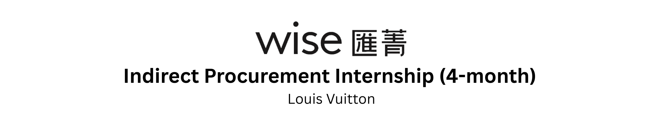 Indirect Procurement Internship - Louis Vuitton.