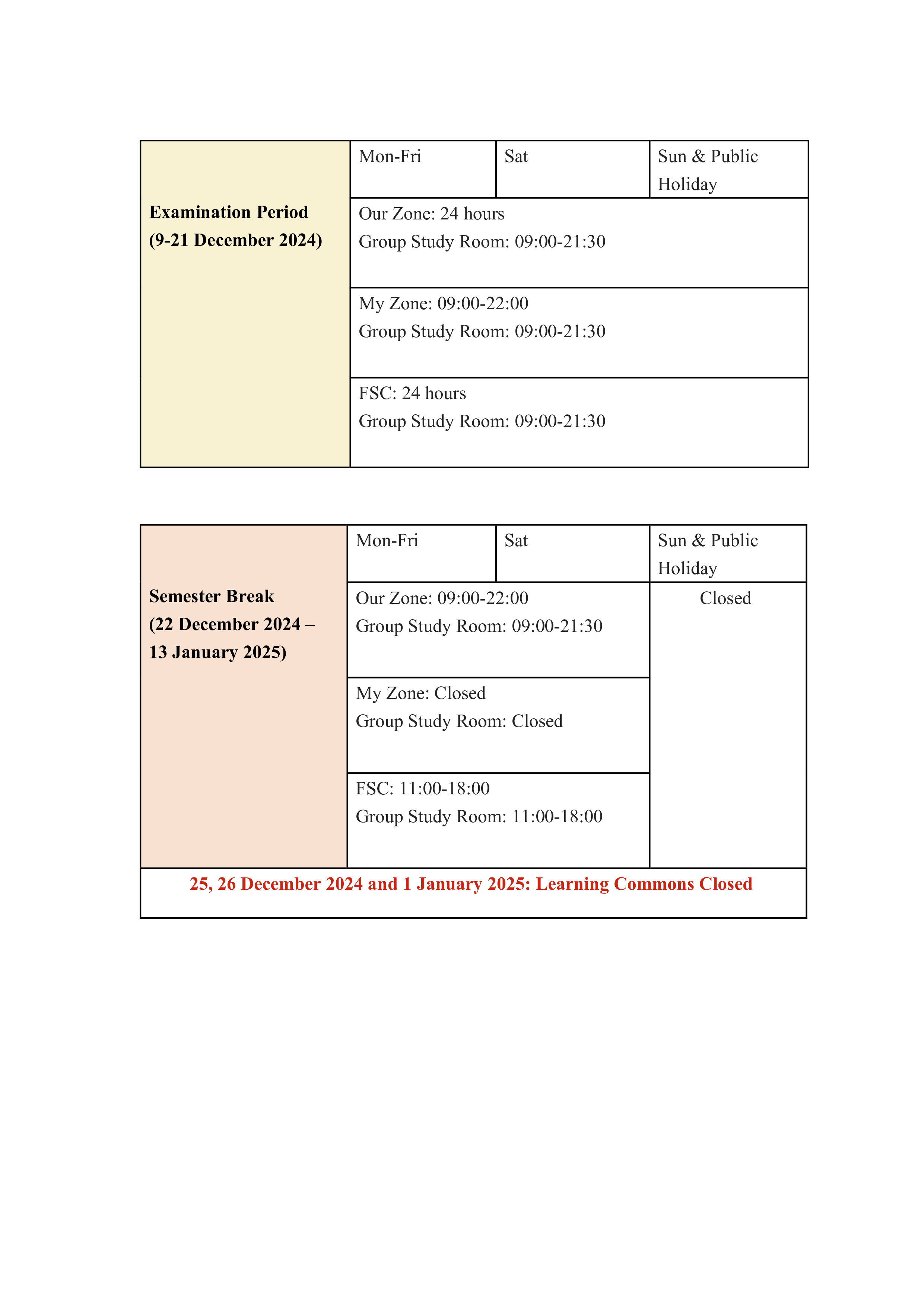 Learning Commons Opening Hours During Examination Period Semester Break_for AEM