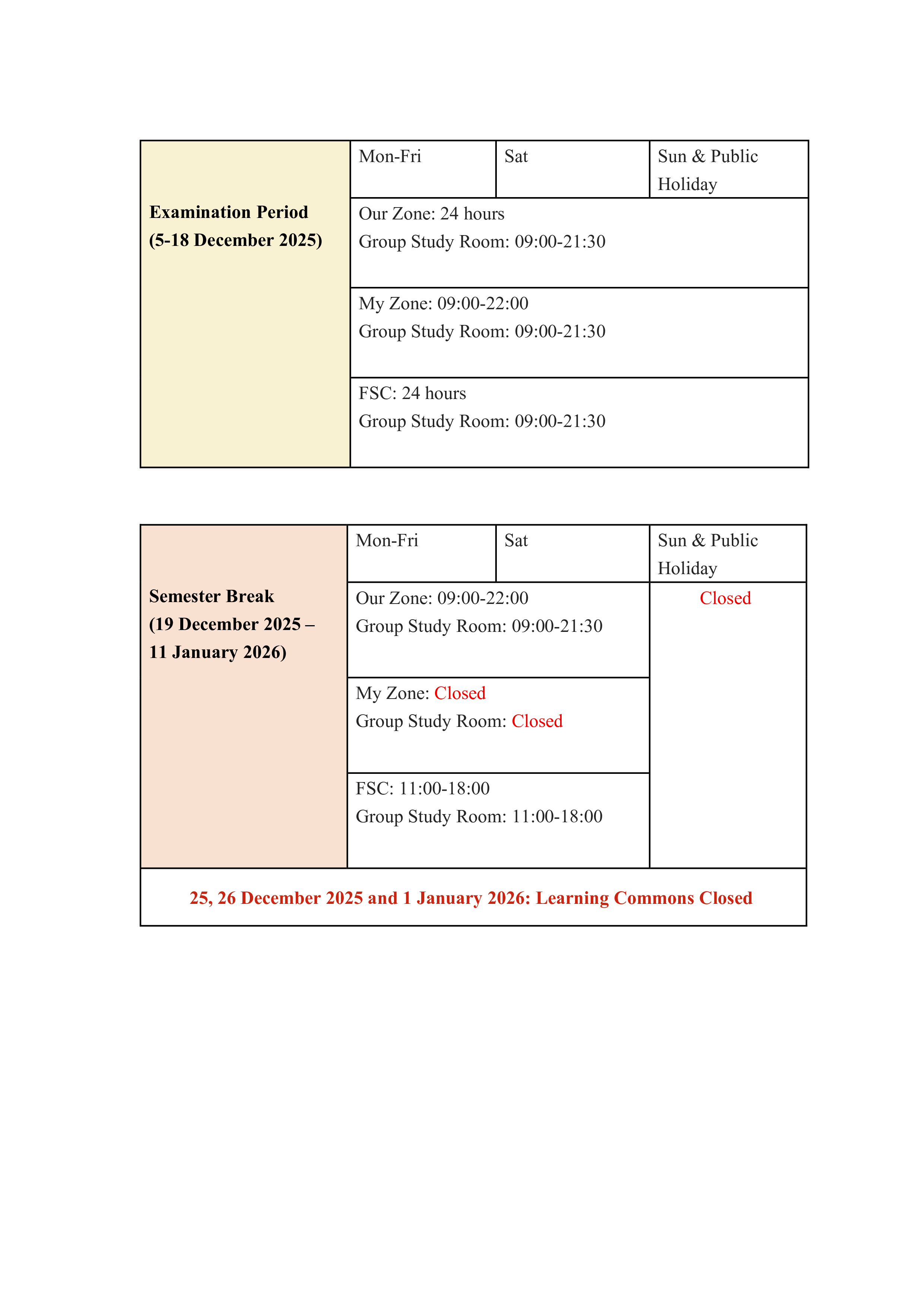 Learning Commons Opening Hours During Examination Period and  Semester Break 2526_for AEM