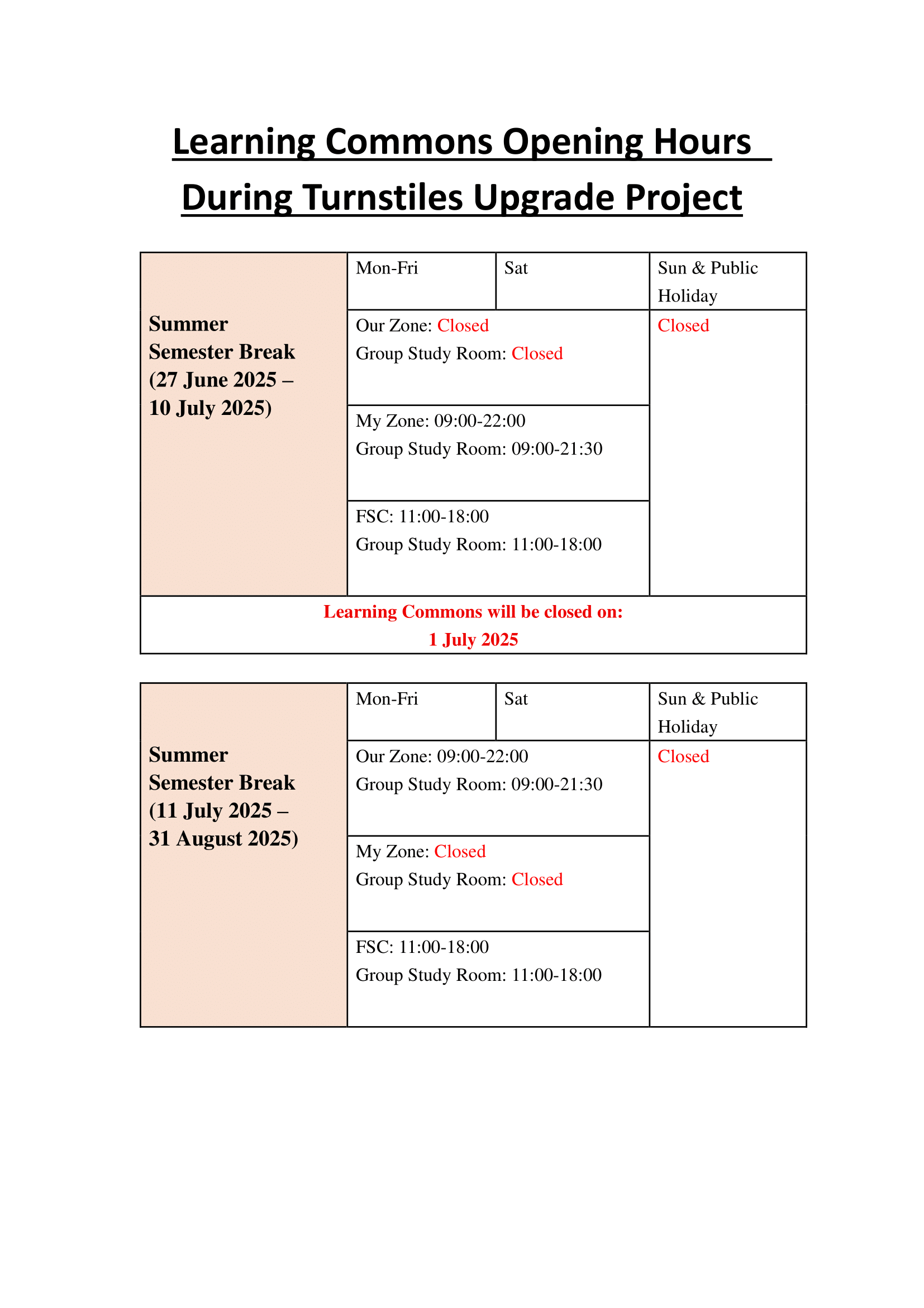 Learning Commons Opening Hours During Turnstiles Upgrade Project-For AEM