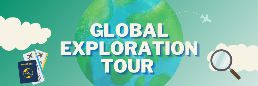 Global Exploration Tour