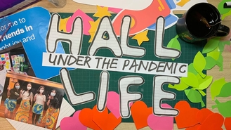 Hall Life Under the Pandemic 