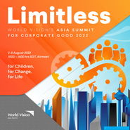 Limitless 2022: World Vision’s Asian Summit for Corporate Good 
