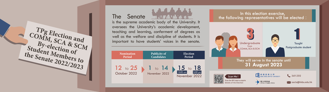 Election of TPg and By-election of COMM, SCA & SCM of Student Members to the Senate 2022/2023