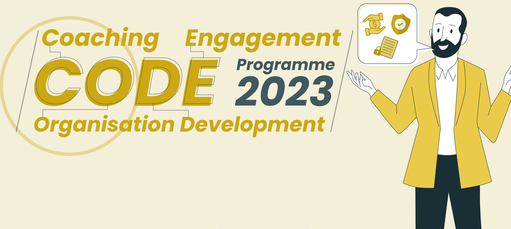 CODE: Coaching, Organisation Development, and Engagement Programme 2023