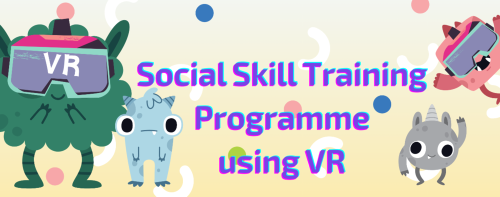 Social Skill Training Programme using VR